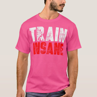 Gym Strongman Trainiere Verrückt Fitness Gewichthe T-Shirt
