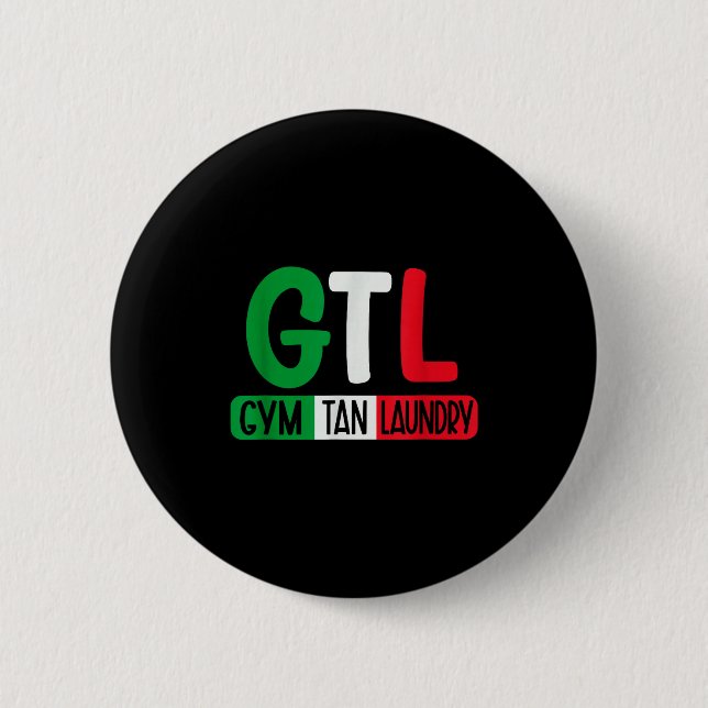 Gym Tan Laundry Gtl New Jersey Garden Nj Shore Ita Button (Vorderseite)