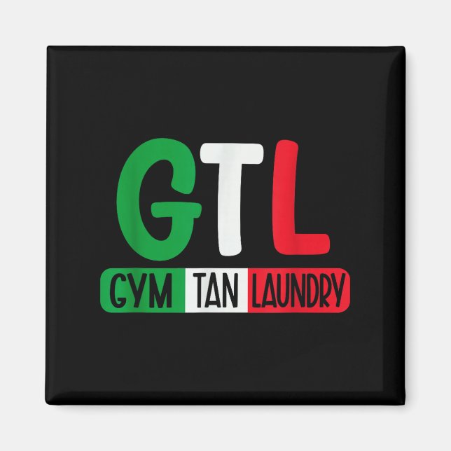 Gym Tan Laundry Gtl New Jersey Garden Nj Shore Ita Magnet (Vorne)