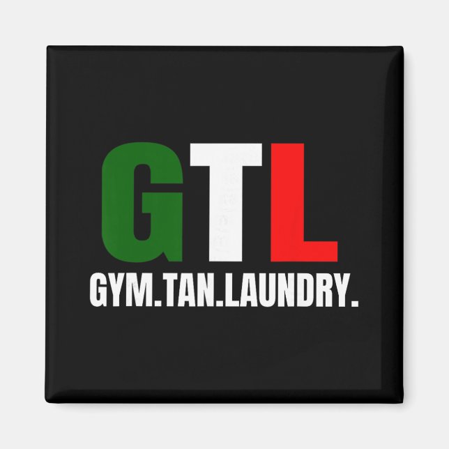 Gym Tan Laundry Gtl New Jersey Nj Shore  Magnet (Vorne)