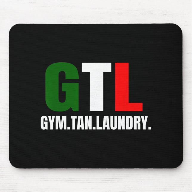 Gym Tan Laundry Gtl New Jersey Nj Shore  Mousepad (Vorne)