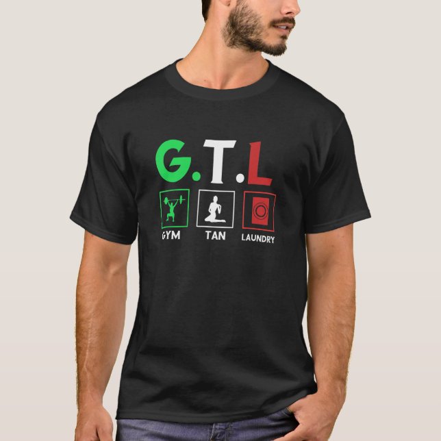 Gym Tan Laundry GTL T-Shirt (Vorderseite)