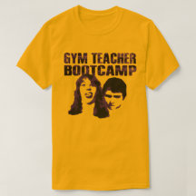 Gym Teacher Bootcamp Self Titled T-Shirt