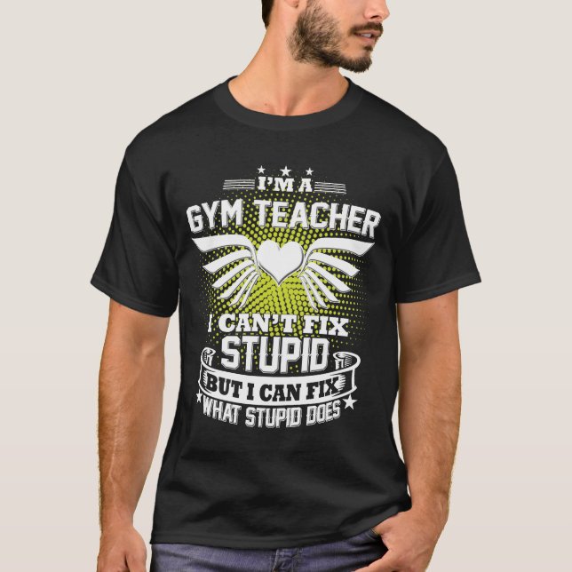 Gym Teacher Shirt Funny Gips for Men (Vorderseite)