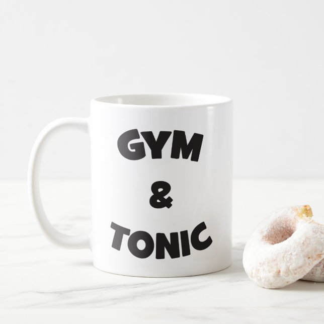 Gym und Tonic - Funny Novelout Workout Kaffeetasse (Mit Donut)