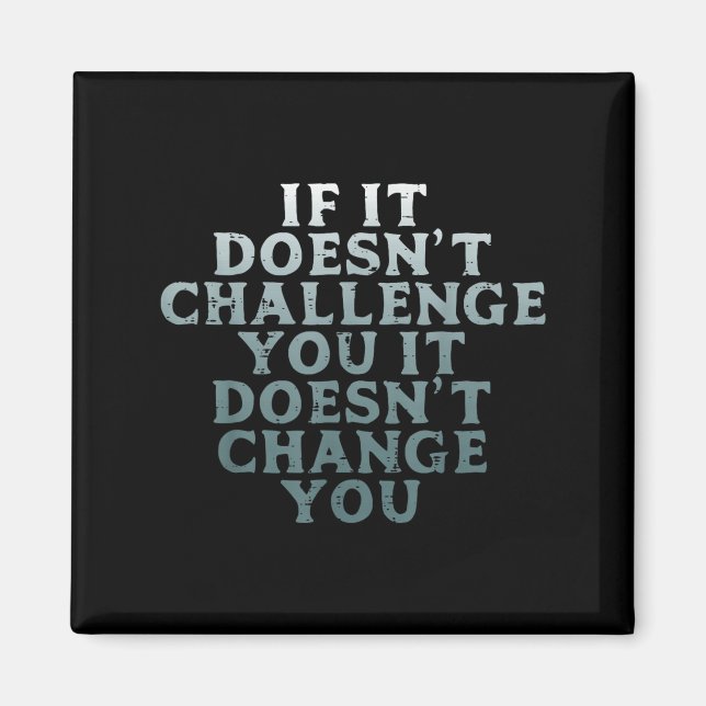 Gym, wenn es Sie herausfordert, die Motivation zu  Magnet (Vorne)