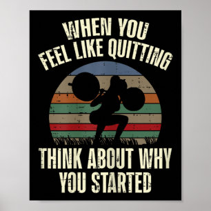 Gym, wenn Sie die Trainingsmotivation beenden möch Poster