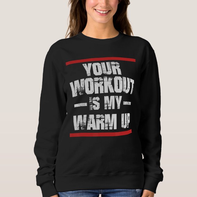Gym Workout Warmup Sweatshirt (Vorderseite)