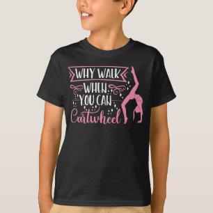 Gymnastic Girl Cartwheel Women Acrobatic Dancing T-Shirt