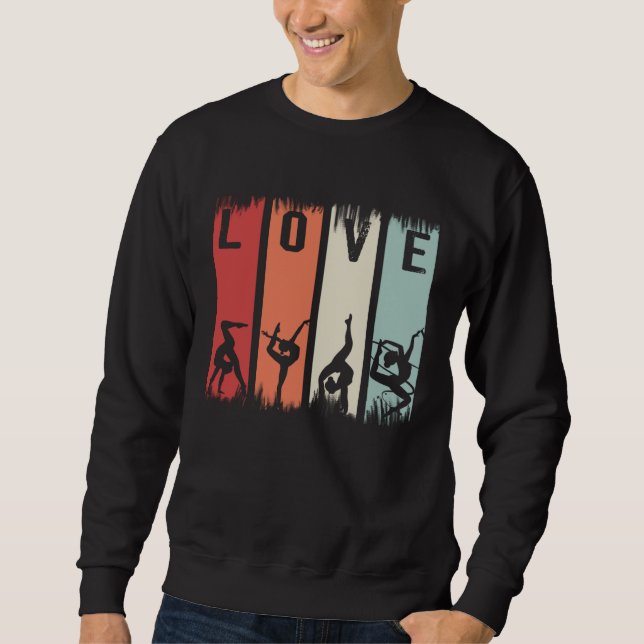 Gymnastics Gymnast Aerobics Acrobat Love Sweatshirt (Vorderseite)