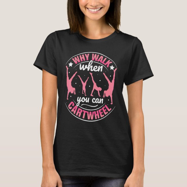 Gymnastics Gymnast Parkour Girls Women Cool Cartwh T-Shirt (Vorderseite)