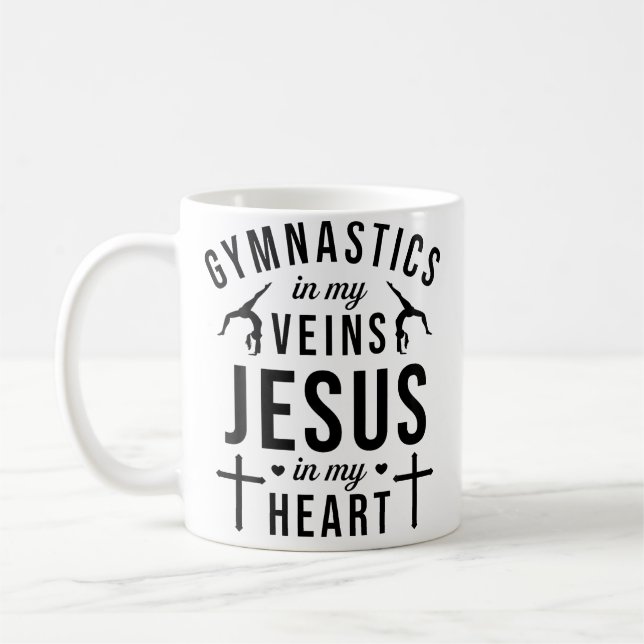 Gymnastics In My Veins Jesus In My Heart Gymnast C Kaffeetasse (Links)