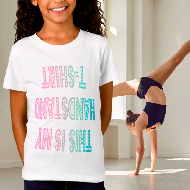 Gymnastik "Das ist mein Handstand-T - Shirt" T-Shirt (Von Creator hochgeladen)