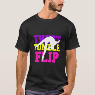 Gymnastik Gymnast Girls Drehung Tumble Dreh Ki T-Shirt