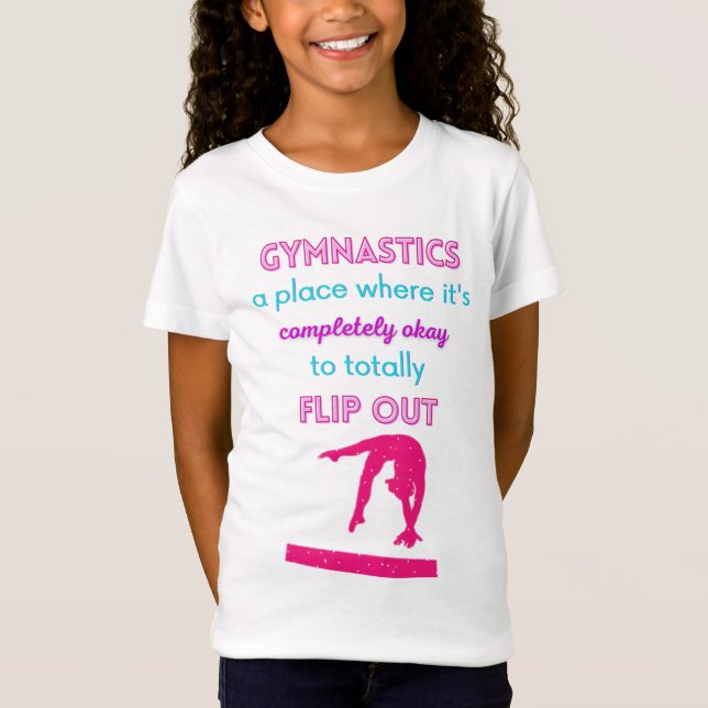 Gymnastik ist ein Ort, an dem es gut ist, auszuste T-Shirt (Vorderseite)