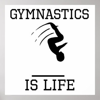Gymnastik ist Leben Poster