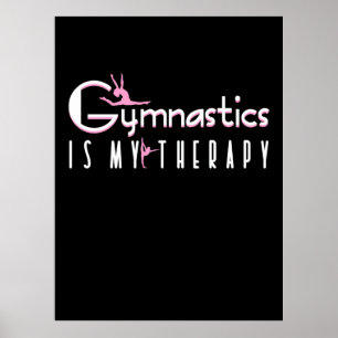 Gymnastik ist meine Therapie Poster