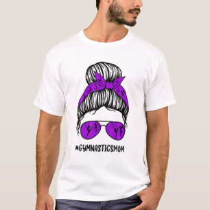 Gymnastik Mama Messy Bun Haare Brille Proud Mama v T-Shirt