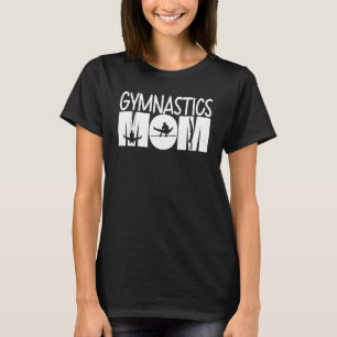 Gymnastik Mama Perfect Score 10 Lieben Gymnastik 4 T-Shirt