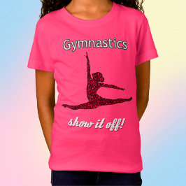 Gymnastik Meetings Show if Off Competition T - Shi T-Shirt