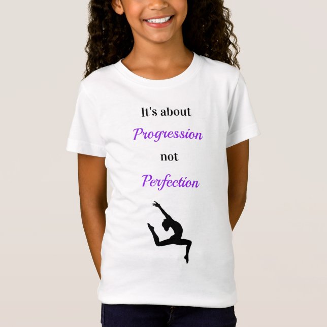 Gymnastik Progression nicht Perfektion Inspiration T-Shirt (Vorderseite)