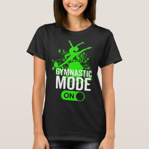Gymnastikmodus in Gymnastik Männer Frauen T-Shirt