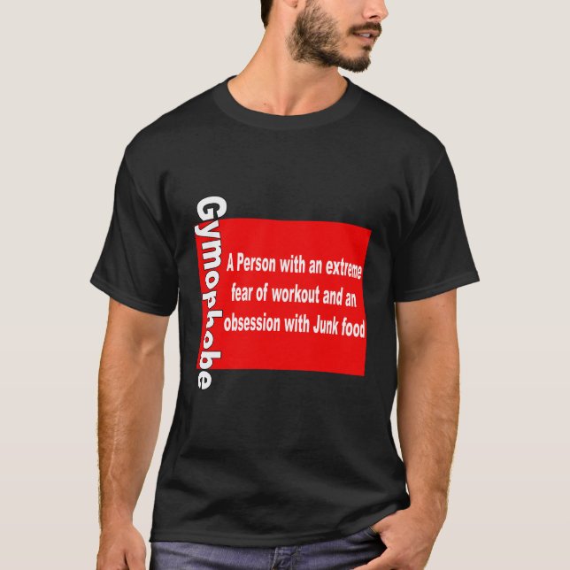 Gymophobie T-Shirt (Vorderseite)
