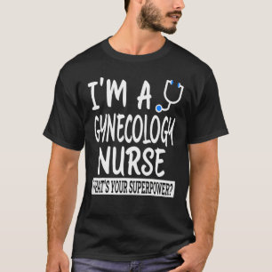 Gynäkologie-Krankenschwester Krankenpflegeschule & T-Shirt