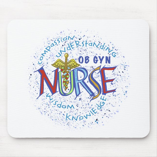 Gynäkologie-Krankenschwester-Motto  Mousepad (Vorne)