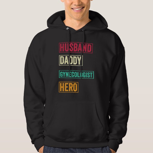 Gynecologist Dad    Father's Day Hoodie (Vorderseite)
