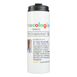 GYNECOLOGIST obstetrician doctor google search Thermosbecher