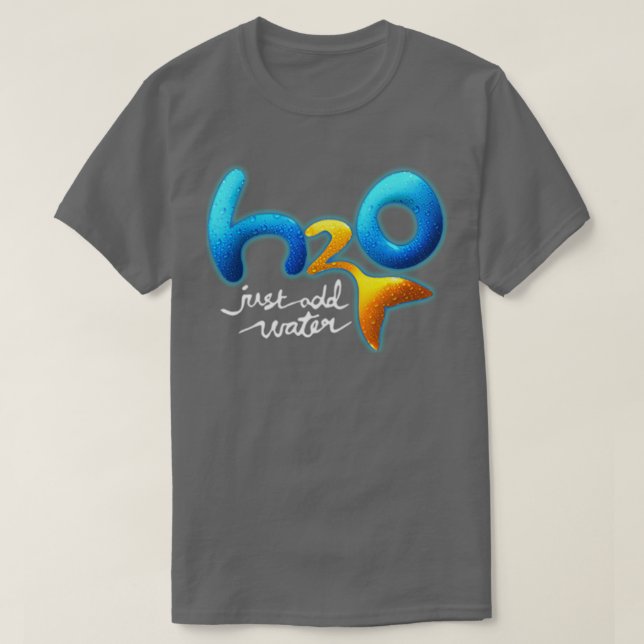 H2O einfach Wasser hinzufügen T-Shirt (Design vorne)