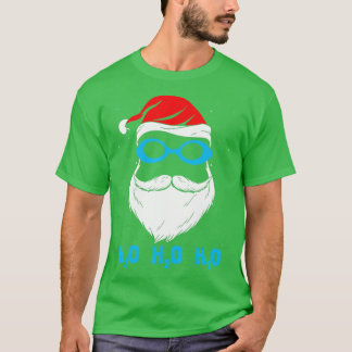 H2o H2o H2o Santa Claus Schwimmbad Weihnachtsmannm T-Shirt