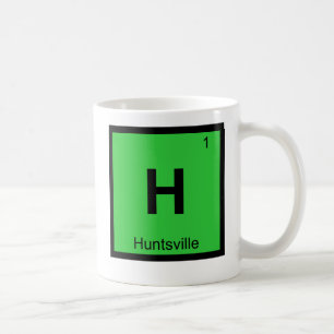 H - Huntsville-Stadt-Chemie-Periodensystem Tasse