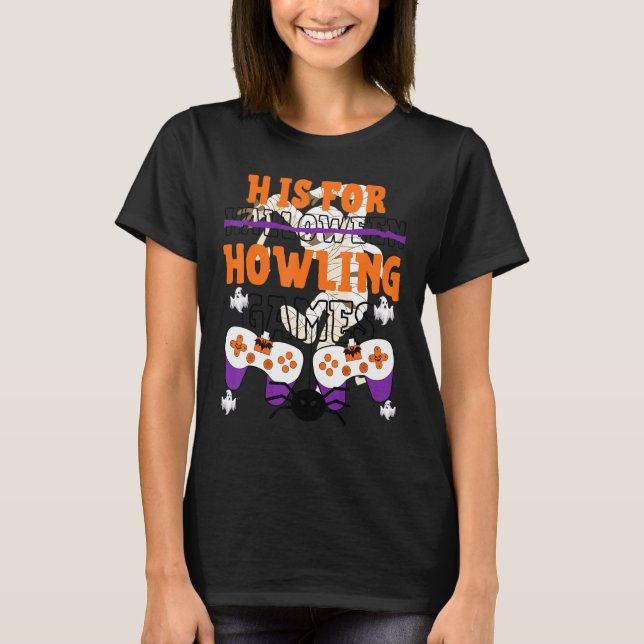 H ist für das Howlen von Videospielen Halloween Sp T-Shirt (Vorderseite)