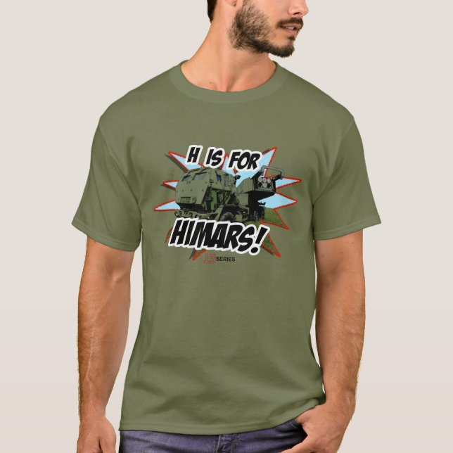 H ist für HIMARS T-Shirt (Vorderseite)