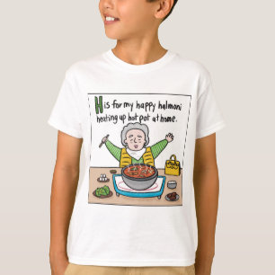 H ist für Hot Pot T - Shirt