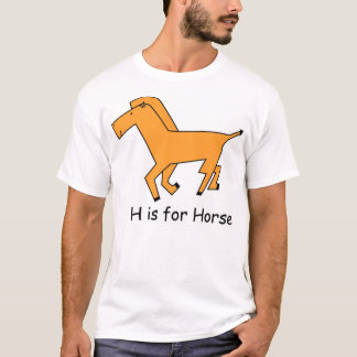 H ist für Pferd T-Shirt