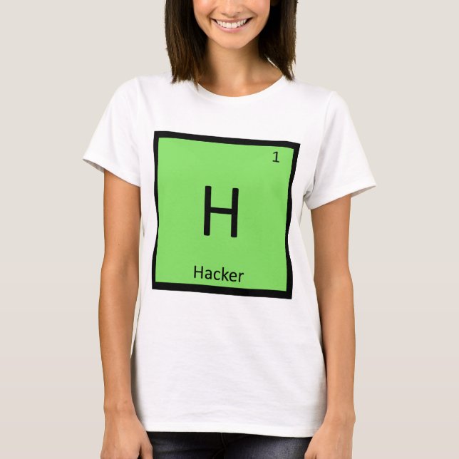 H - Periodische Tabelle der Hacker Computer Chemis T-Shirt (Vorderseite)