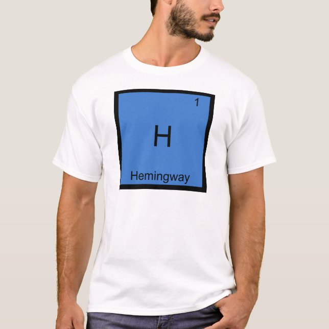 H - Symbol für das T-Shirt Hemingway Funny Chemist (Vorderseite)