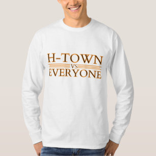 H Town gegen Jedermann Shirt, Houston gegen Jederm T-Shirt