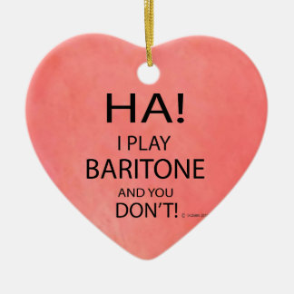 Ha Baritone Keramik Ornament
