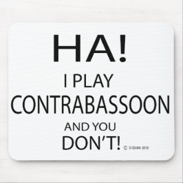 Ha Contrabassoon Mousepad