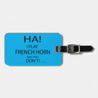 Ha French Horn Gepäckanhänger