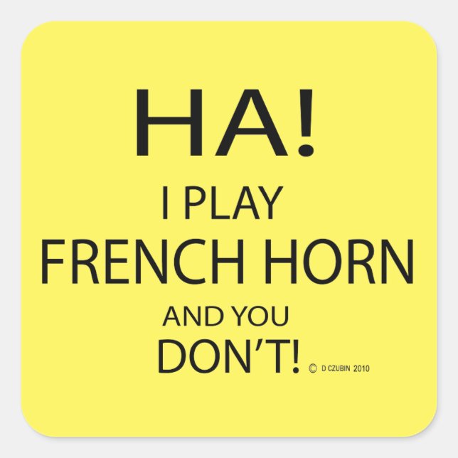Ha French Horn Square Sticker (Vorderseite)