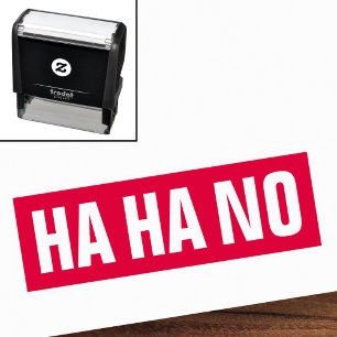 Ha ha no permastempel