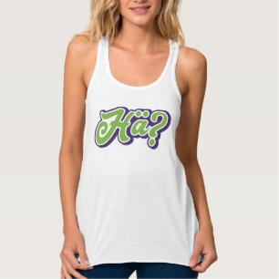 Hä? Hm? German Slang Tank Top, Deutschland Top