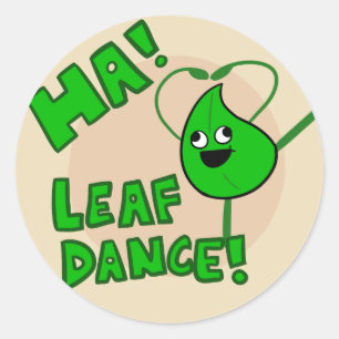 "Ha! Leaf Dance"-Aufkleber Runder Aufkleber