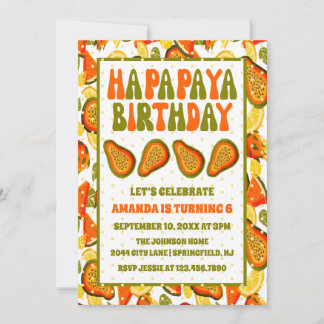 Ha-Papaya Geburtstag Papaya Alles Gute zum Geburts Einladung