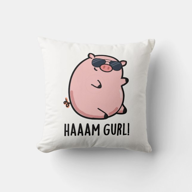 Haaam Gurl Funny Pig Pun Kissen (Vorderseite)